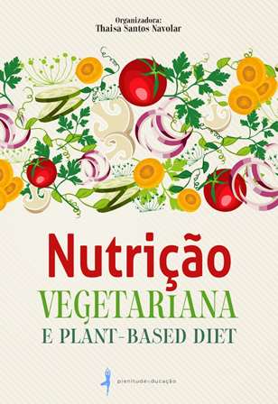 Descubra uma ceia de Ano Novo deliciosa e saudável com receitas veganas incríveis para celebrar 2024! Conheça opções nutritivas e saborosas para receber seus convidados na virada do ano. Conheça também o livro "Nutrição Vegetariana e Plant-Based Diet" da Dra. Thaisa Navolar, coordenadora da pós-graduação em Nutrição e Medicina Vegetariana da Plenitude Educação para mais orientações e receitas veganas!